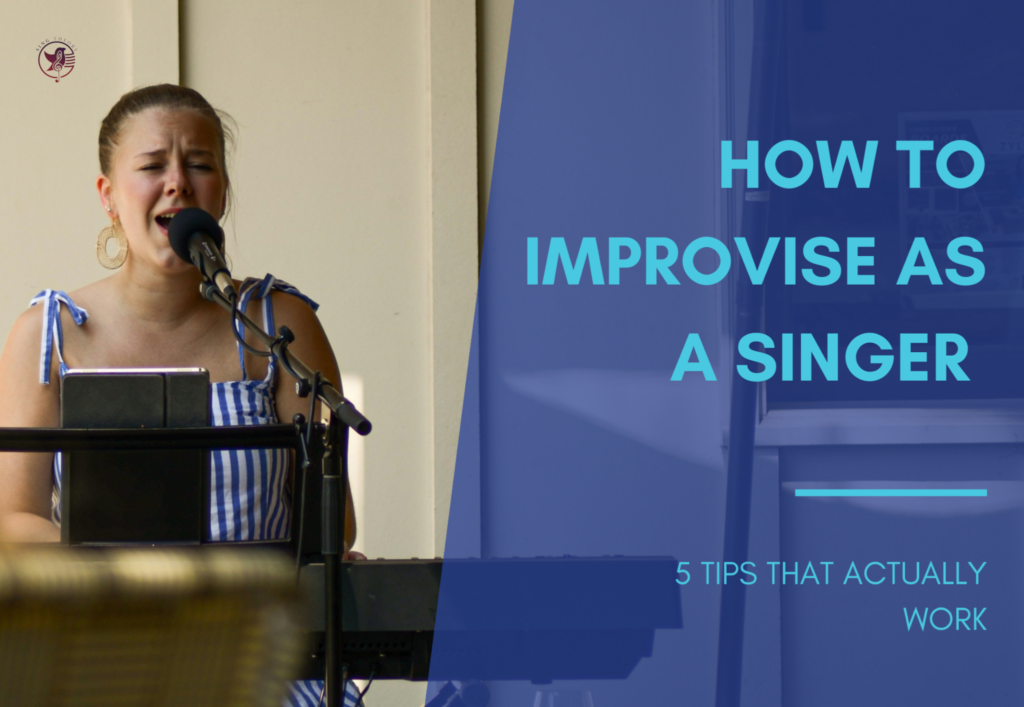 How to Improvise as a Singer: 5 Tips That Actually Work